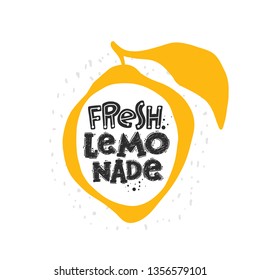 Fresh lemonade. Hand-lettering phrase on the cutting board with lemons. Vector illustration for badge, label, logo, street festival, farmers market, country fair, shop, kitchen classes, food studio