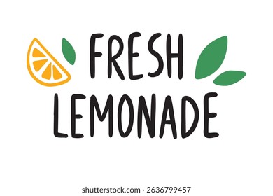 fresh lemonade handwritten doodle lettering phrase or quote. fresh lemonade message saying text. Hand drawn print clipart. lemon Labels and signs. Vector illustration