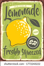 Fresh lemonade metal sign design with juicy lemon fruit and creative typography. Cold summer drink vector.