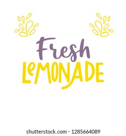 Fresh lemonade. Modern calligraphy lettering. Vector illustration. Hand written logos, labels, element for natural products, card, print, packaging, badges, quote poster