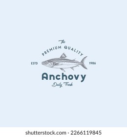 Fresh Local Anchovy Abstract Vector Sign, Symbol or Logo Template. Hand Drawn Anchovy Fish with Premium Retro Typography. Stylish Vector Emblem Concept. Isolated.