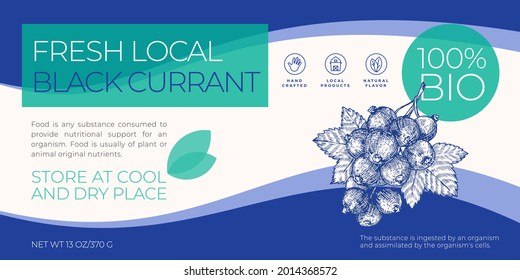 Fresh Local Fruits and Berries Label Template. Abstract Vector Packaging Horizontal Design Layout. Modern Typography Banner with Hand Drawn Black Currant Sketch Silhouette Background. Isolated.