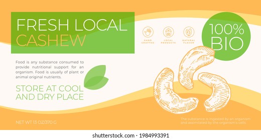 Plantilla de etiqueta de nueces locales fresca. Diseño horizontal de empaquetado de vectores abstracto. Banner de tipografía moderna con fondo de silueta de bosquejo de cajú dibujado a mano. Aislado.