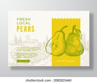 Fresh Local Pears Food Label Template. Abstract Vector Packaging Design Layout. Modern Typography Banner with Hand Drawn Fruit and Rural Landscape Background. Isolated.