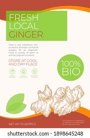 Fresh Local Vegetables Label Template. Abstract Vector Packaging Design Layout. Modern Typography Banner with Hand Drawn Ginger Root Sketch Silhouette Background. Isolated.