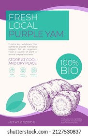 Fresh Local Vegetables Label Template. Abstract Vector Packaging Design Layout. Modern Typography Banner with Hand Drawn Ube Purple Yam Sketch Silhouette Background. Isolated