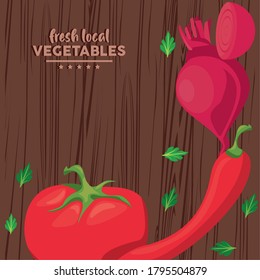 fresh local vegetables lettering in wooden background vector illustration design