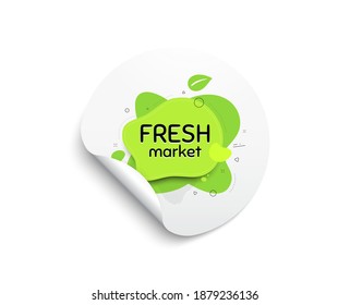 Fresh market food banner. Circle sticker with offer banner. Organic bio product tag. Vegetarian eco icon. Round sticker mockup banner. Fresh market badge shape. Adhesive paper message. Vector