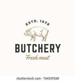 Fresh Meat Butchery Abstract Vector Sign, Symbol or Logo Template. Hand Drawn Engraving Pig Sillhouette with Retro Typography. Vintage Emblem. Isolated.