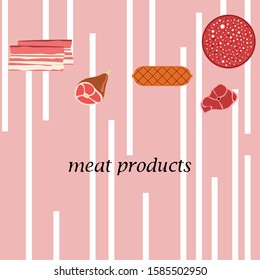 Fresh meat products. Bacon, steak, whole leg, sausage. Meat icons. Vector image.
