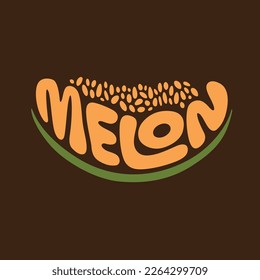 Fresh melon fruit typography sign. Hand drawn melon word lettering for logo, label, badge, emblem. Glossy colorful sticker. Vector illustration.