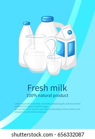 Fresh milk banner, poster. Milk in different containers. Vector illustration.