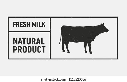 Fresh Milk - Cow vintage badge concept. Cow silhouette. Grunge texture. Vector illustration.