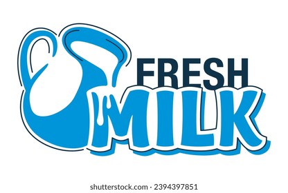 Fresh Milk emblem template for dairy products - with drawn jug. Flat vector emblem