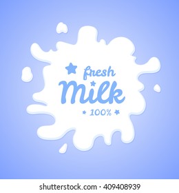 Fresh milk vector illustration. Milk splash with calligraphic text. 