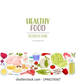 Fresh organic food. Vegetables, meat, dairy, seafood and fish, eggs, oil. Healthy products hand drawn background pattern. Vector illustration frame border in trendy style with dry brush texture.