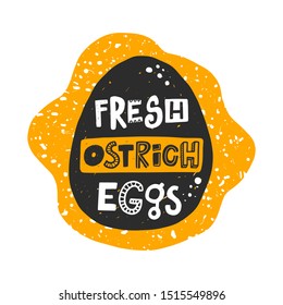 Fresh ostrich eggs banner template. Farm organic product silhouette. Healthy nutrition, natural dish stylized lettering with ink drops. Fast cooking meal, farmer market poster design element