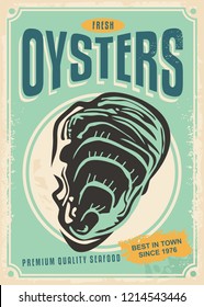 Fresh oysters retro poster design template. Ad banner menu for seafood restaurant.