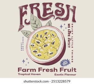 Fresh Passion fruit vintage t-shirt design. Organic passion artwork for t shirt print, poster, sticker and other uses. Tropical haven.