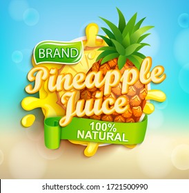 Fresh pineapple juice label with splash, fruit slice on bokeh background for brand,logo, template,label,emblem,store,packaging,advertising.100 percent natural tropical sap.Vector illustration.