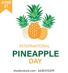 Fresh Pineapples Illustration for Pineapple Day on June 27