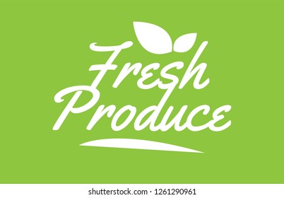 fresh produce word text with leaf green background suitable for card icon or typography logo design