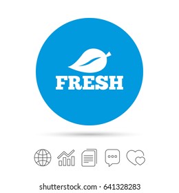 Fresh product sign icon. Leaf symbol. Copy files, chat speech bubble and chart web icons. Vector