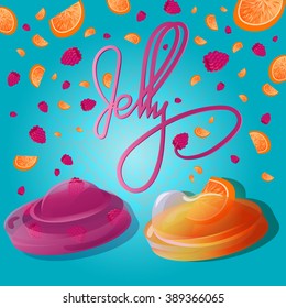 Fresh raspberry and orange jelly dessert on a turquoise background.Pink jelly llettering.Gelatin Dessert.Summer yummy food.