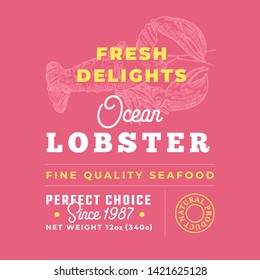 Fresh Seafood Delights Premium Quality Label. Abstract Vector Packaging Design Layout. Retro Typography with Borders and Hand Drawn Lobster Silhouettes Background.