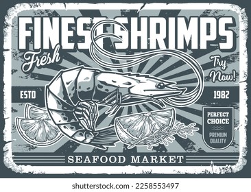 Fresh shrimp poster vintage monochrome for seafood market or supermarket department with organic ocean products grunge style vector illustration