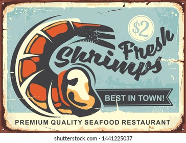 Fresh shrimps vintage sign design. Best seafood restaurant in  town retro poster vector illustration. Food and drink theme.