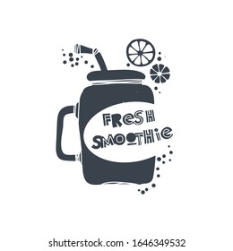 Fresh smoothie. Hand-drawn lettering in sloppy style. Scandinavian doodles. Vector isolated motivation illustration