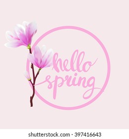 Fresh spring background Hello spring with blossom brunch of Magnolia and frame. Vector.