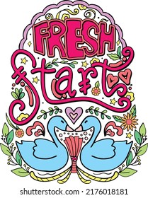 Fresh Start.  Hand-drawn with inspiration word. Doodles art for Valentine's day or greeting cards. Coloring for adults and kids. Vector Illustration.