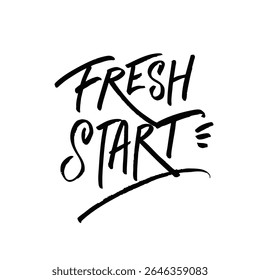A Fresh Start Inspirational HandLettering for Embracing New Beginnings in Life
