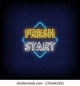 Fresh Start Neon Signs Style Text vector