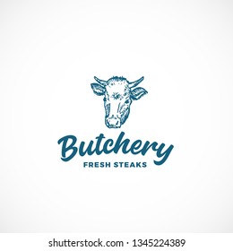 Fresh Steak Butchery Abstract Vector Sign, Symbol or Logo Template. Hand Drawn Engraving Style Cow Face or Head with Retro Typography. Vintage Emblem. Isolated.