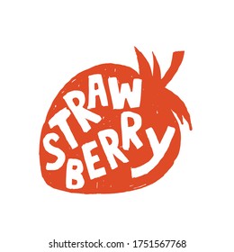 Fresh Strawberry Fruit for Emblem, Logo, Sign or Badge. Grungy Hand drawn style rough sketching.