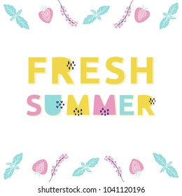Fresh Summer vector card. Hand drawn color illustration with fruits, berries and cute alphabet.
