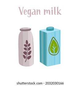 Fresh and tasty plant based drinks. Vegan milk in different packages. Healthy nutrition product. Vector hand drawn flat isolated illustration with  hand written lettering for your design.