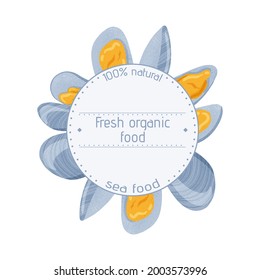 Fresh tasty seafood clams, shellfish in seashells vector hand drawn label design with text space. Colorful mussels, sea products for restaurant or marine cafe logo concept.