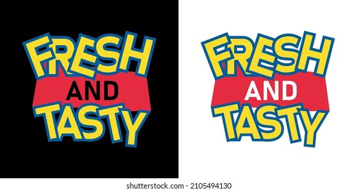 Fresh and Tasty Typography T-shirt