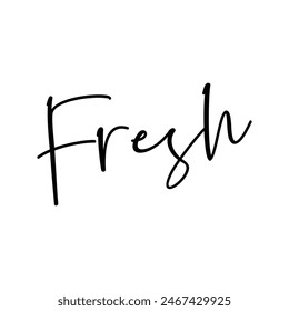 fresh text on white background.