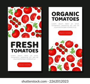 Frische Tomaten mobile App und Banner Template Set. Startseite für ökologisch reifes Gemüse, Karte, Menü, Packungsbeilage, Faltblatt, Cartoon-Vektorgrafik