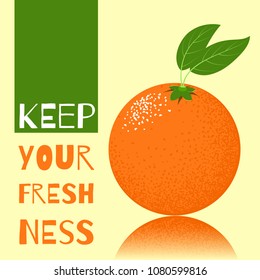 Fresh Vector Illustration with Orange Fruit in Hipster Style. Ripe Juicy Citrus Fruit. Stylized Isolated Orange with Green Petals for Card, Invitation, Flyer, Design, Brochure, Marketing, Advertising.
