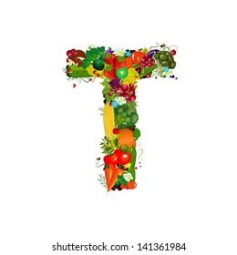 Fresh vegetables and fruits letter T