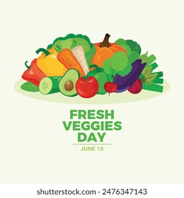 Fresh Veggies Day Poster Vektorillustration. Haufen von gesundem frischem Gemüse Zeichnung. Verschiedene Arten von Gemüse Stillleben Vektorgrafik. Vorlage für Hintergrund, Banner, Karte. 16. Juni jedes Jahr