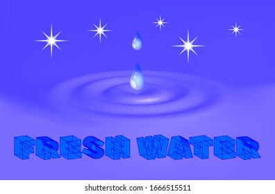 Etiqueta de agua dulce con gotas y estrellas luminosas EPS10