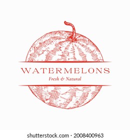 Fresh Watermelon Organic Abstract Vector Sign, Symbol or Logo Template. Hand Drawn Fruit Sketch Sillhouette with Modern Typography. Isolated.