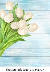 Fresh white tulips on turquoise painted wood planks. Place for text. EPS 10 vector file included